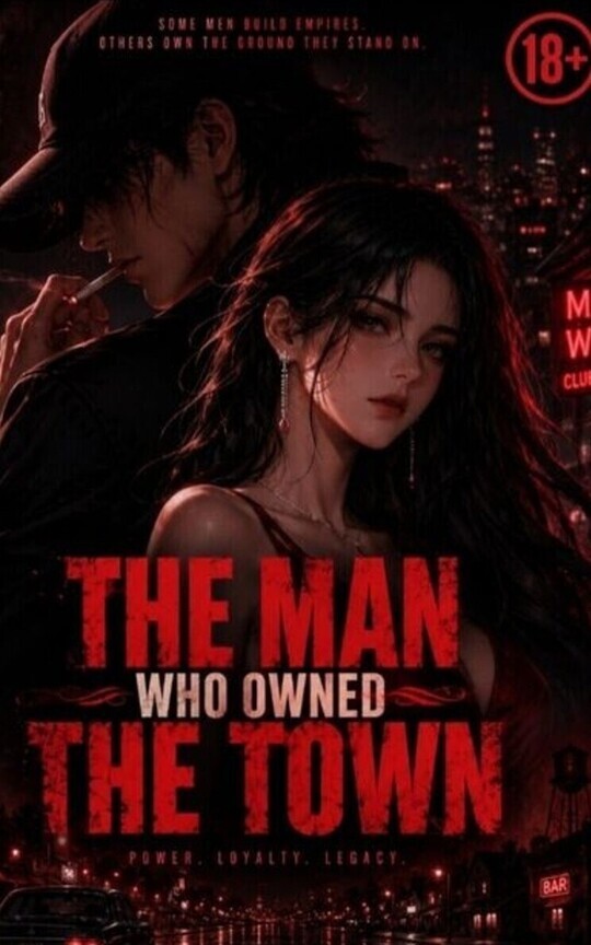 The Man Who Owned The Town 