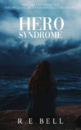 Hero Syndrome