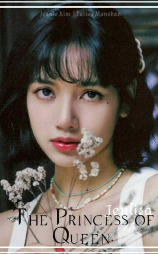 The Princess Of Queen (Jenlisa)