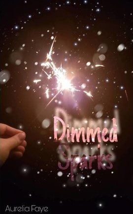 Dimmed Sparks