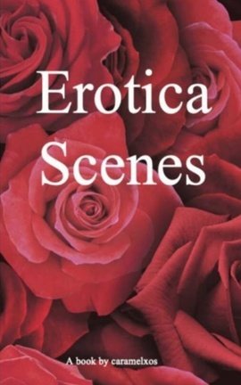Erotica Scenes