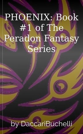 PHOENIX: Book #1 of The Peradon Fantasy Series