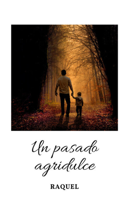 Un pasado agridulce