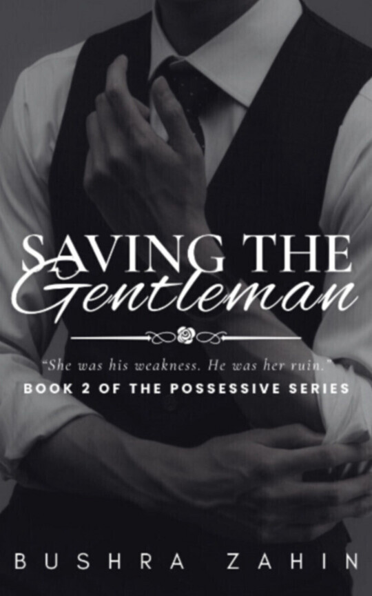 Saving the Gentleman (BOOK II)