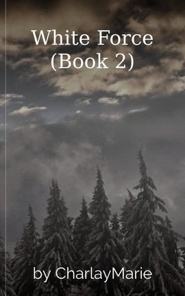 White Force (Book 2)