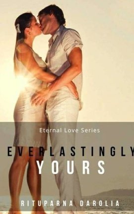 Everlasting Yours (Eternal Love Series Book4)
