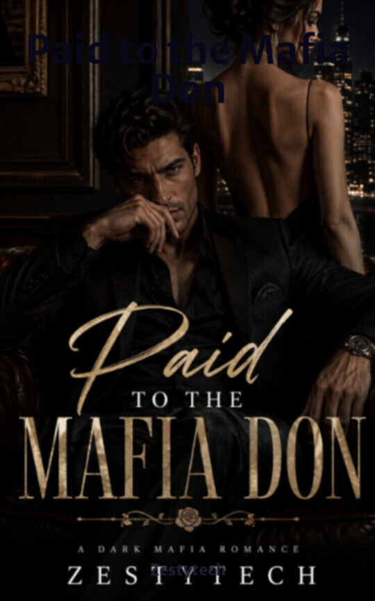 Paid to the Mafia Don