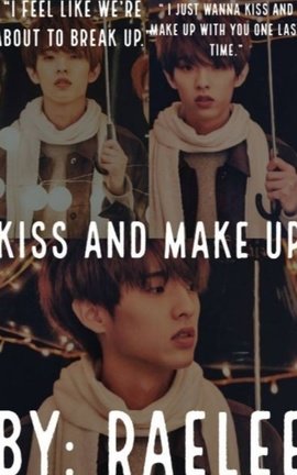 KISS AND MAKE UP