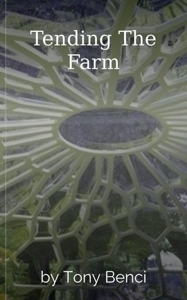 Tending The Farm