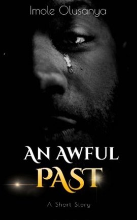 An Awful Past