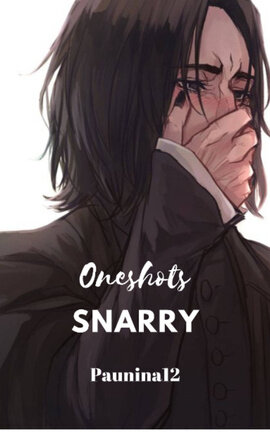 Oneshots Snarry [Harry Potter] Harry Potter x Severus Snape