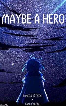 Maybe a Hero