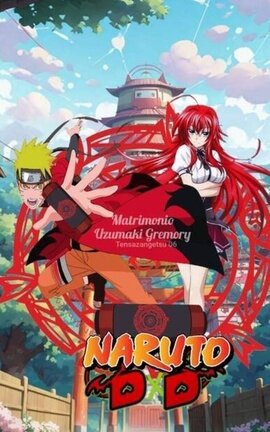 Matrimonio Uzumaki Gremory (Naruto x Rías)
