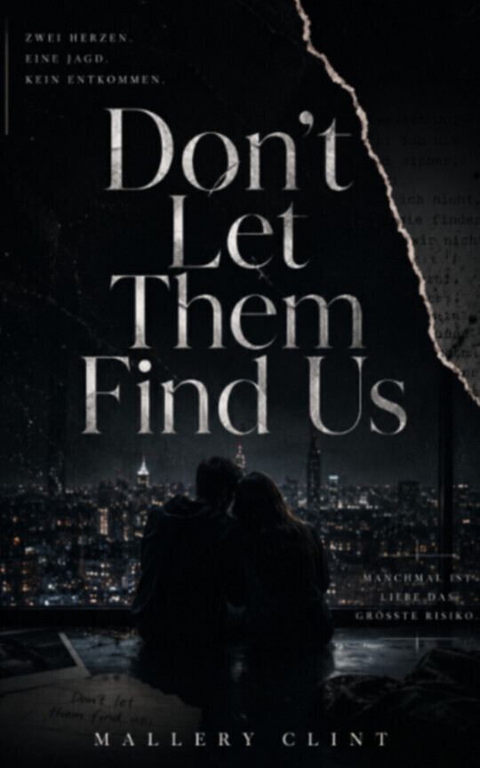 Don't Let Them Find Us