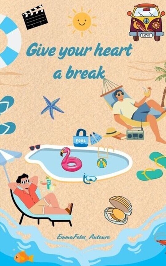 Give Your Heart A Break
