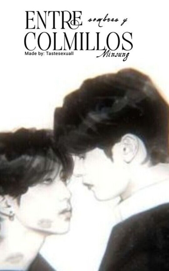 Entre Sombras y Colmillos | MINSUNG
