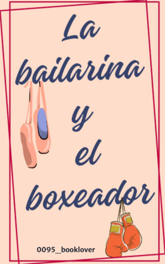 La bailarina y el boxeador