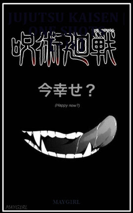 𝐉𝐔𝐉𝐔𝐓𝐒𝐔 𝐊𝐀𝐈𝐒𝐄𝐍 | 𝐎𝐍𝐄 𝐒𝐇𝐎𝐓𝐒 【+18】