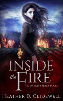 Inside the Fire (Wardens Book 1) - PUBLISHED