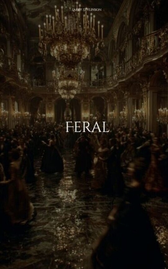 Feral (Libro 02) | Larry Stylinson