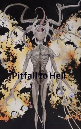 Pitfall to Hell
