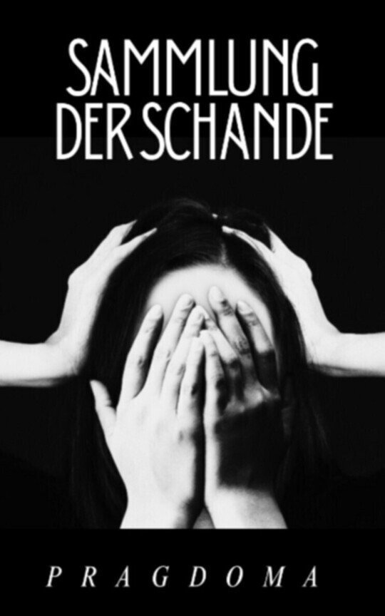 Sammlung der Schande