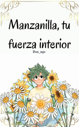 Manzanilla, tu fuerza interior