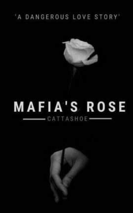 Mafia's Rose