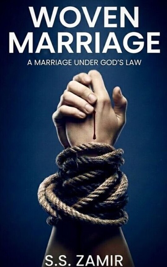 WOVEN MARRIAGE: A MARRIAGE UNDER GOD’S LAW