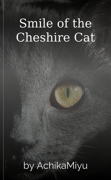 Smile of the Cheshire Cat