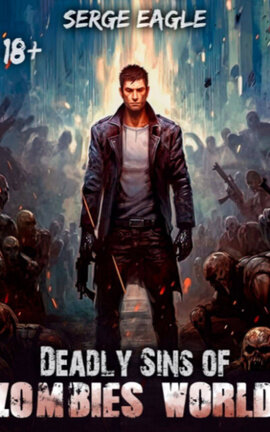 Deadly Sins of Zombies World