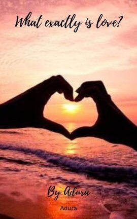 What exactly is love?