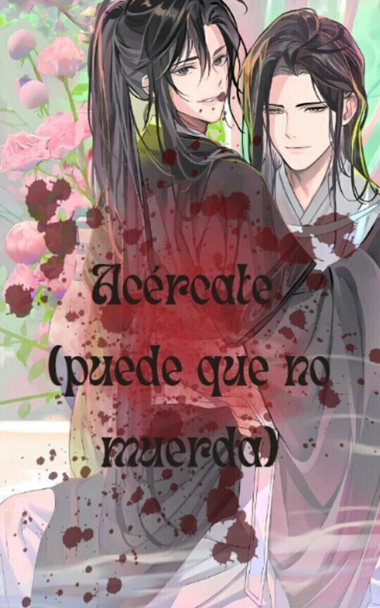👀🥀Acércate (puede que no muerda)🥀👀 (TRADUCCIÓN)