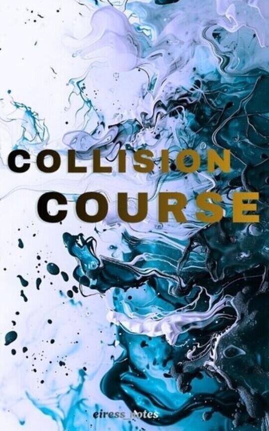 Collision Course