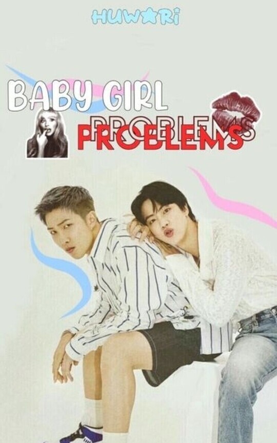 Baby 𝓰𝓲𝓻𝓵 problems