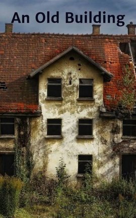An Old Building