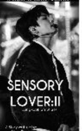 Sensory Lover II: JJK