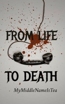 From life to death