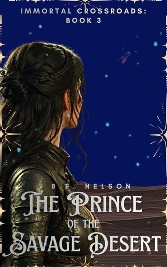 The Prince of the Savage Desert (Why Choose Fantasy)