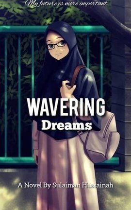Wavering Dreams