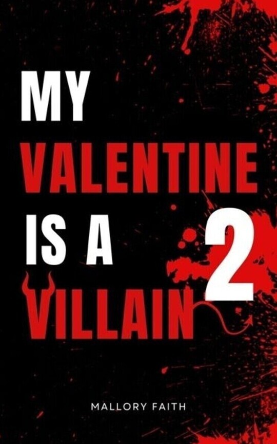 My Valentine is a Villain 2