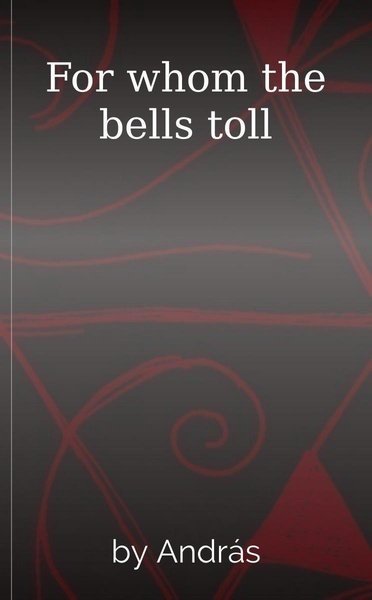 For whom the bells toll
