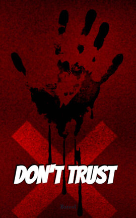 DON'T TRUST