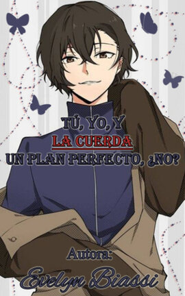 Tú, yo y la cuerda, un plan perfecto, ¿no?
