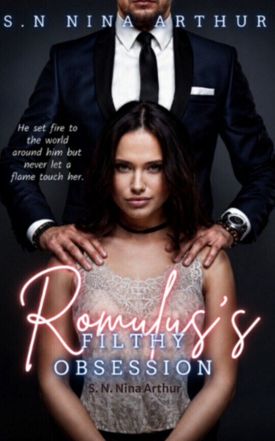 Romulus's Filthy Obsession