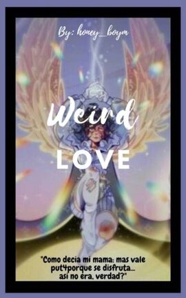 WEIRD LOVE [male!reader x GB!Monter High]