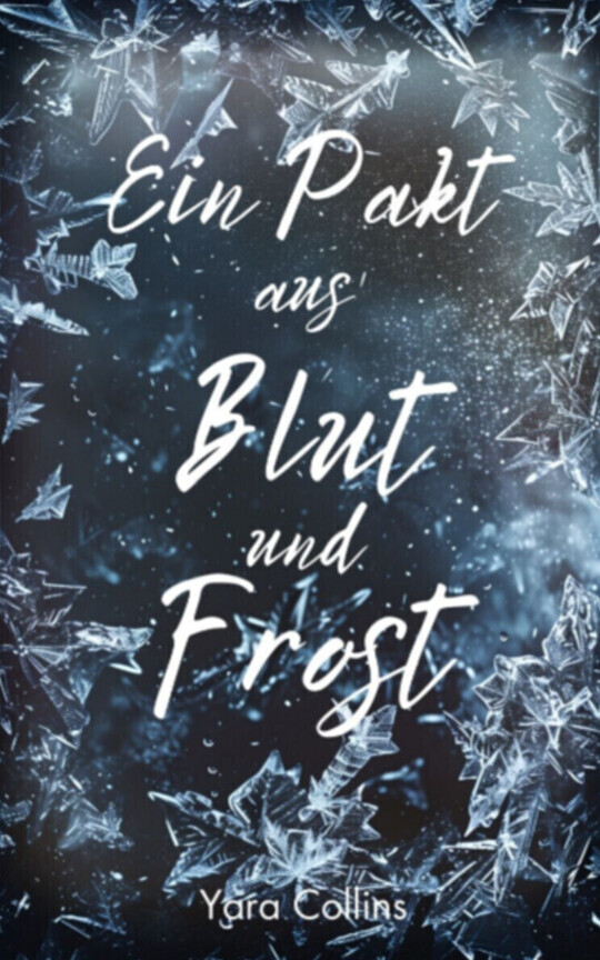 Ein Pakt aus Blut und Frost