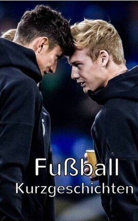 Fußball Kurzgeschichten