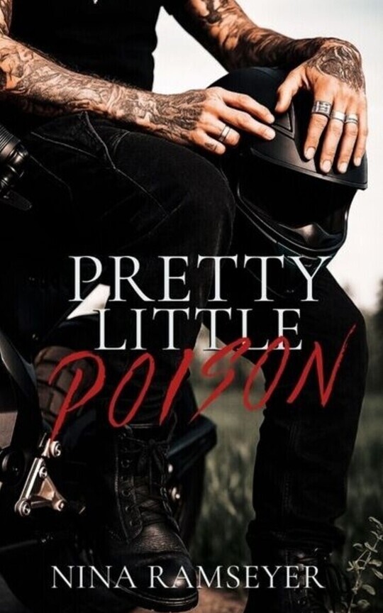Pretty Little Poison (A Dark, Bully Romance)