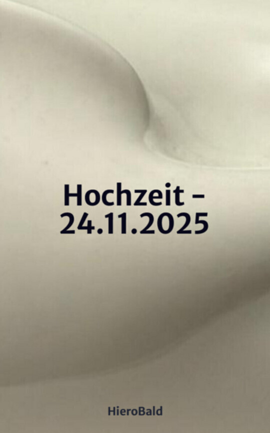 Hochzeit - 24.11.2025